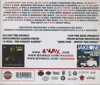 A-Wax & Bandana Tha Ragg: Burgundy Van Music: The Mixtape