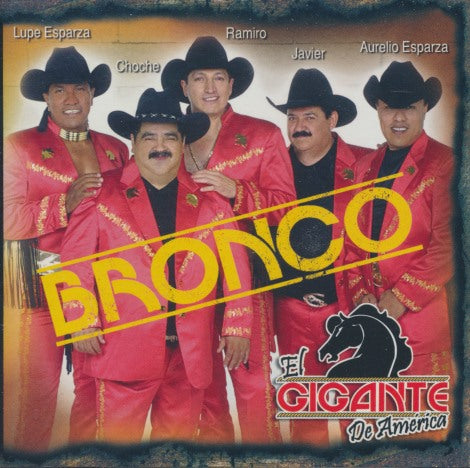 Bronco: Siempre Arriba