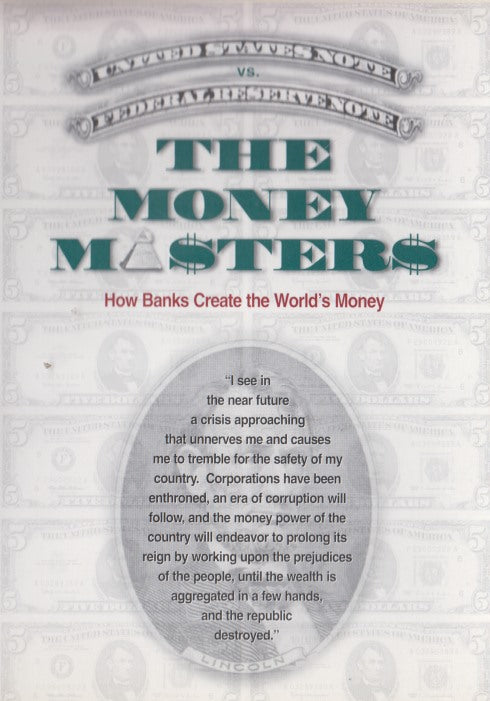 The Money Masters: How Banks Create The World's Money 2-Disc Set w/ Booklet