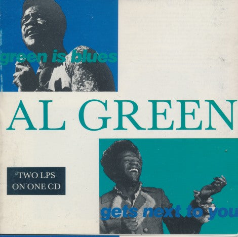 Al Green: Green Is Blues / Gets Next To You