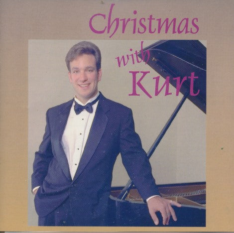 Kurt Kunzat: Christmas With Kurt