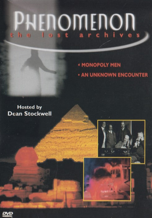Phenomenon: The Lost Archives: Monopoly Men / An Unknown Encounter