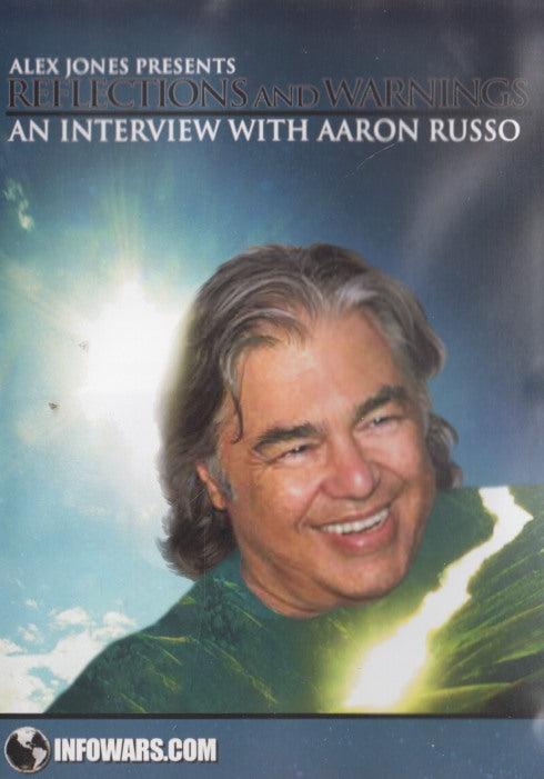 Reflections And Warnings: An Interview With Aaron Russo
