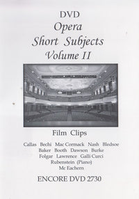 Opera Short Subjects: Film Clips Volume II