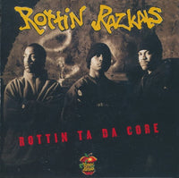 Rottin Razkals: Rottin Ta Da Core