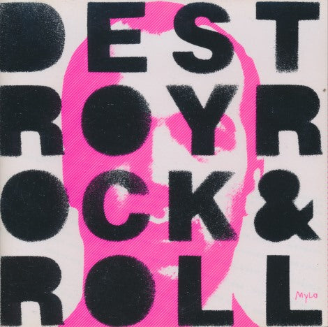 Mylo: Destroy Rock & Roll