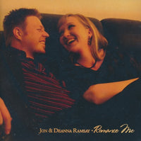 Jon & Deanna Ramsay: Romance Me