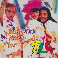 TLC: What About Your Friends 5-Track Maxi-Single