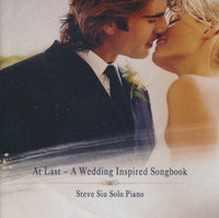 Steve Siu: At Last: A Wedding Inspired Songbook