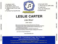 Leslie Carter: Like Wow! Advance Promo w/ Back Artwork - NeverDieMedia