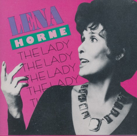Lena Horne: The Lady