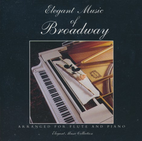 Sheila Zimmermann & Eric Zimmermann: Elegant Music Of Broadway