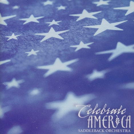 Saddleback Orchestra: Celebrate America