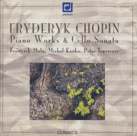Fryderyk Chopin: Piano Works & Cello Sonata