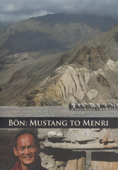Bon: Mustang To Menri