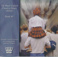 The Royal Scottish Country Dance Society: Book 40