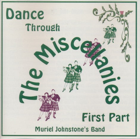 Muriel Johnstone's Band: Dance Through The Miscellanies First Part