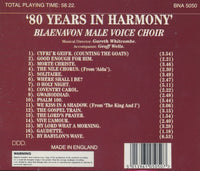 Blaenavon Male Voice Choir: '80 Years In Harmony