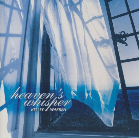 Kelley Warren: Heaven's Whisper