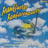 Fanfaren-Garde Frankfurt A. D. Oder E. V.: Frankfurter Fanfarenparty