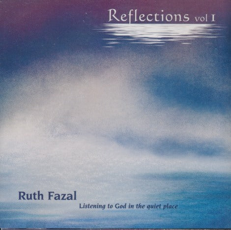 Ruth Fazal: Reflections Vol. 1