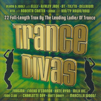 Trance Divas: 22 Full-Length Trax By The Leading Ladies Of Trance 2-Disc Set