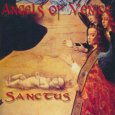 Angels Of Venice: Sanctus