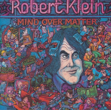 Robert Klein: Mind Over Matter