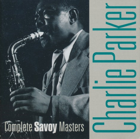 Charlie Parker: Complete Savoy Masters 2-Disc Set