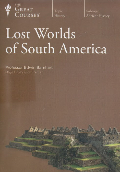 The Great Courses: Lost Worlds Of South America 4-Disc Set