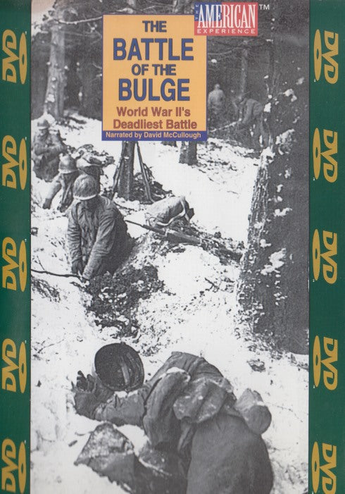 The Battle Of The Bulge: World War II's Deadliest Battle