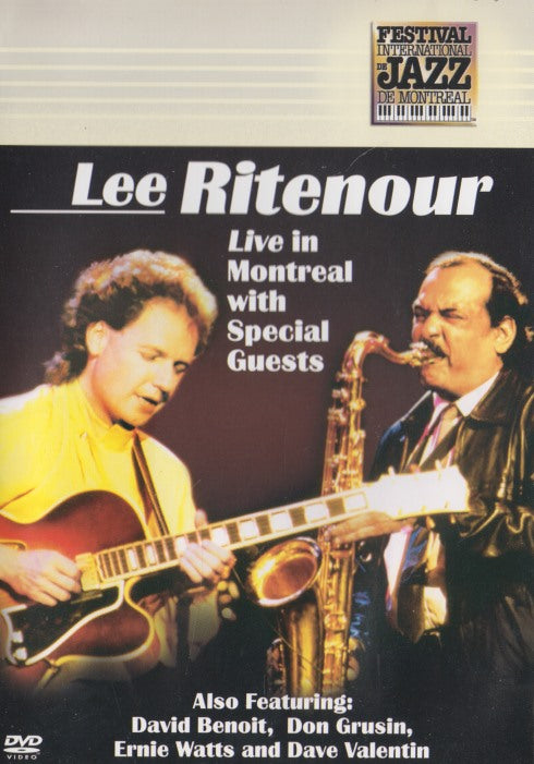 Lee Ritenour: Live In Montreal With Special Guests