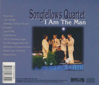 Songfellows Quartet: I Am The Man
