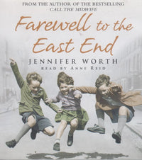 Farewell To The East End Abridged 4-Disc Set