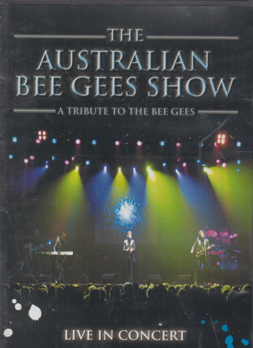 The Australian Bee Gees Show: A Tribute To The Bee Gees: Live In Concert Signed