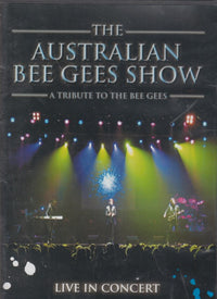 The Australian Bee Gees Show: A Tribute To The Bee Gees: Live In Concert Signed