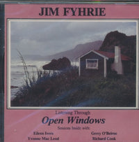 Jim Fyhrie: Listening Through Open Windows