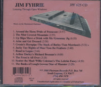 Jim Fyhrie: Listening Through Open Windows