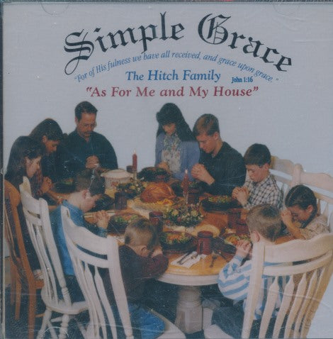 The Hitch Family: As For Me And My House