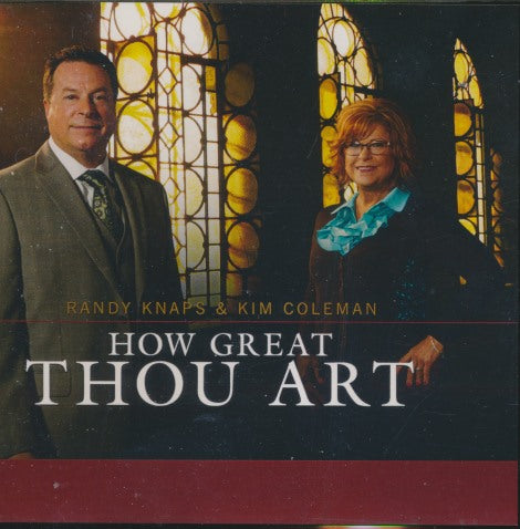 Randy Knaps & Kim Coleman: How Great Thou Art