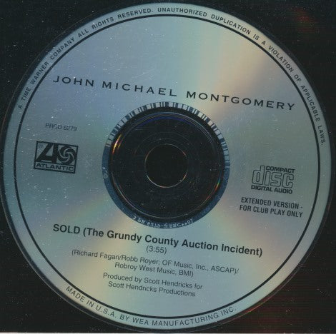 John Michael Montgomery: SOLD (The Grundy County Auction Incident) Promo w/ Back Artwork