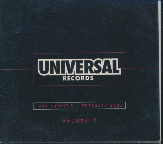 Universal Records: A&R Sampler Volume 7 February 2001 Promo
