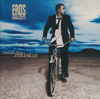 Eros Ramazzotti: Donde Hay Musica