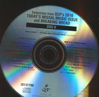Selections From OCP's 2016 Today's Missal/Music Issue And Breaking Bread 2-Disc Set w/ No Artwork