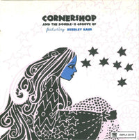 Cornershop Featuring Bubbley Kaur: And The Double-O Groove Of