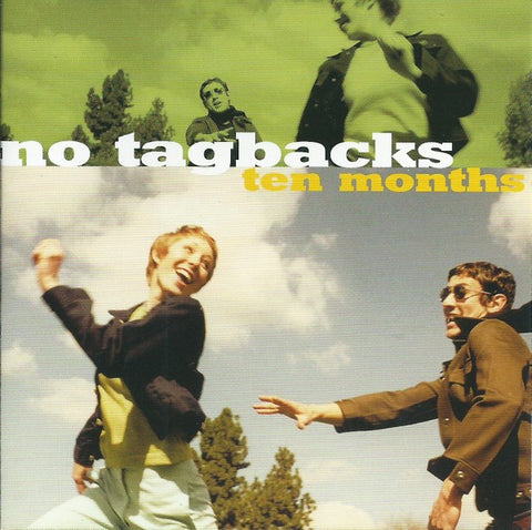 No Tagbacks: Ten Months w/ Front Artwork