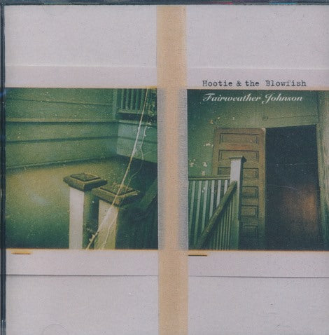 Hootie & The Blowfish: Fairweather Johnson