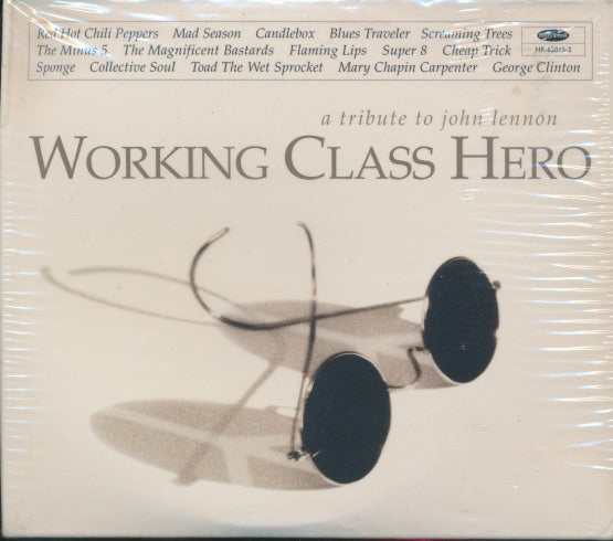 Working Class Hero: A Tribute To John Lennon