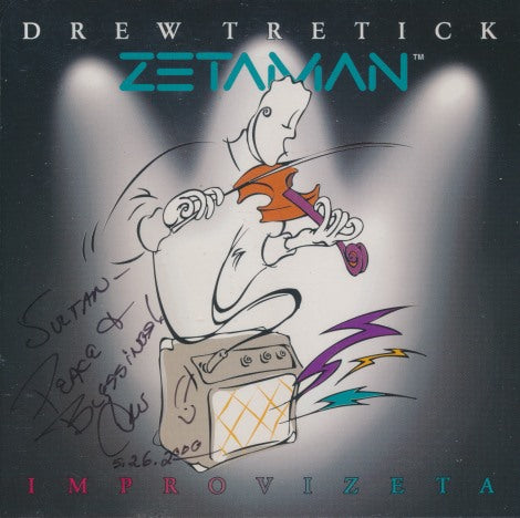 Drew Tretick: Improvizeta Signed