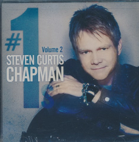 Steven Curtis Chapman: #1's Volume 2